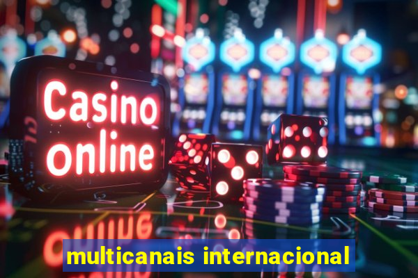 multicanais internacional